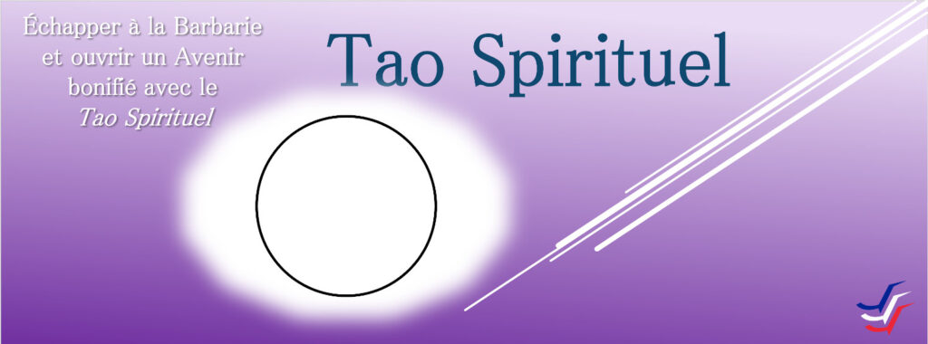 Groupe de discussion "Tao Spirituel"