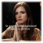 Analyse de l’existant spirituel – La Prière (Partie 4)
