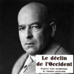 Analyse de l’existant spirituel – Oswald Spengler : La religion dans le déclin de l’occident