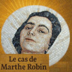 Analyse de l’existant spirituel – Magique versus transcendant : Le cas Marthe Robin